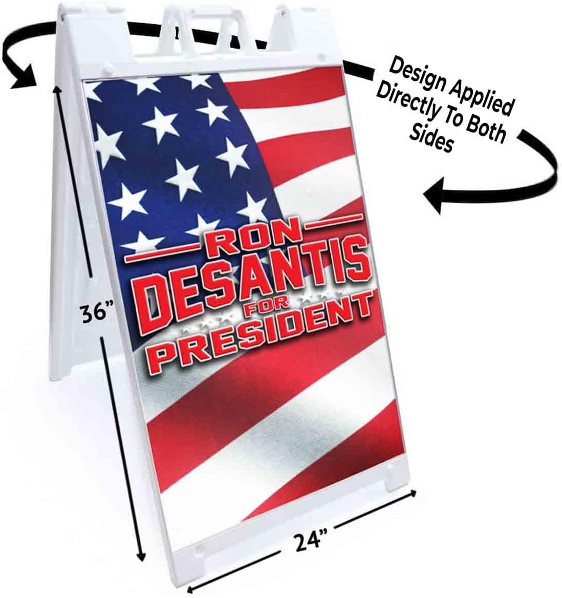 Desantis President 2024 (24' X 36') Standard A-Frame Signicade, Includes Decal Applied to Stand | Election, Political, Republican, Vote