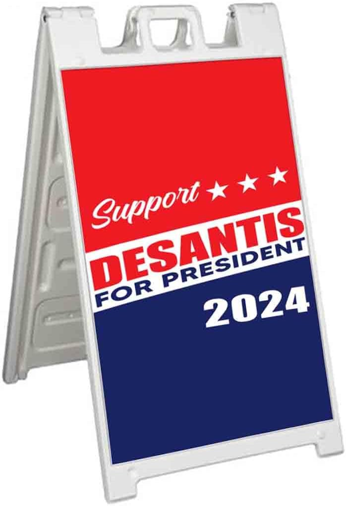 Desantis President 2024 (24' X 36') Standard A-Frame Signicade, Includes Decal Applied to Stand | Election, Political, Republican, Vote