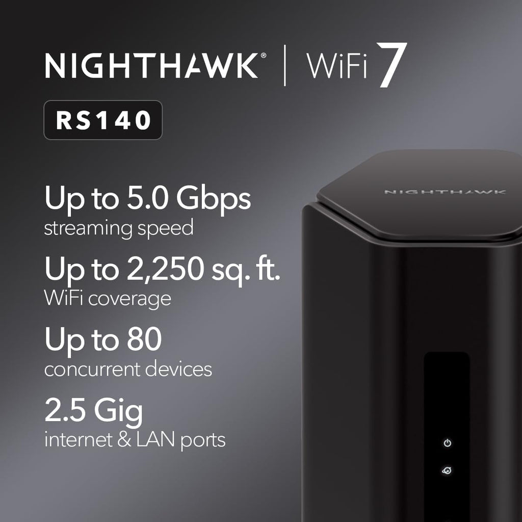 NETGEAR Nighthawk Dual-Band WiFi 7 Router (RS140) - Router Only, BE5000 Wireless Speed (up to 5.0 Gbps) - Covers up to 2,250 sq. ft., 80 Devices - 2.5 Gig Internet Port – Free Expert Help