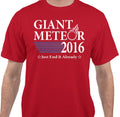 Giant Meteor Presidential Election 2016 Funny Political T Shirt - Red - 4XL