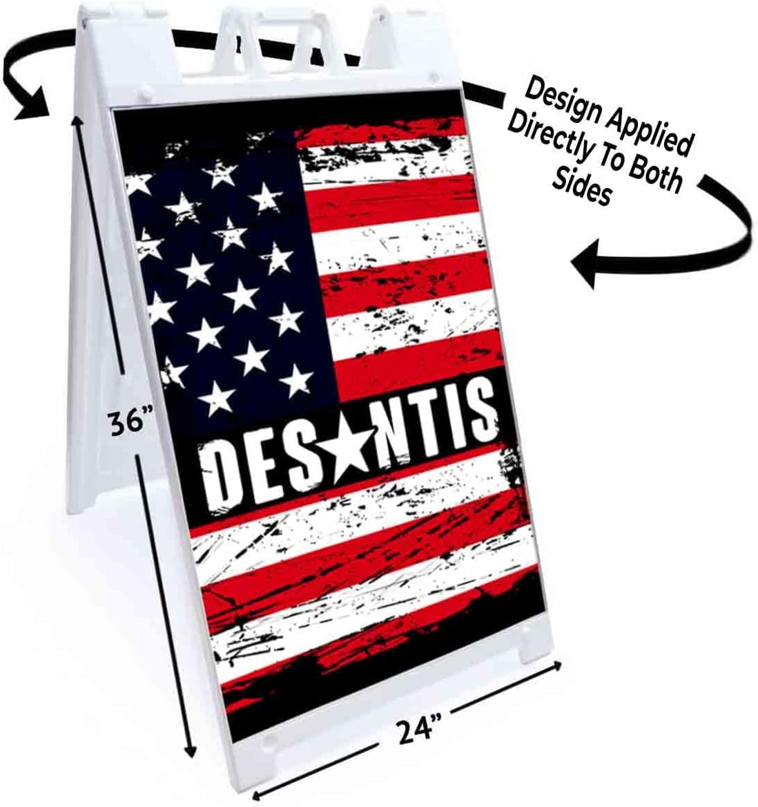 Desantis 2024 (24' X 36') Standard A-Frame Signicade, Includes Decal Applied to Stand | Election, Political, Republican, Vote