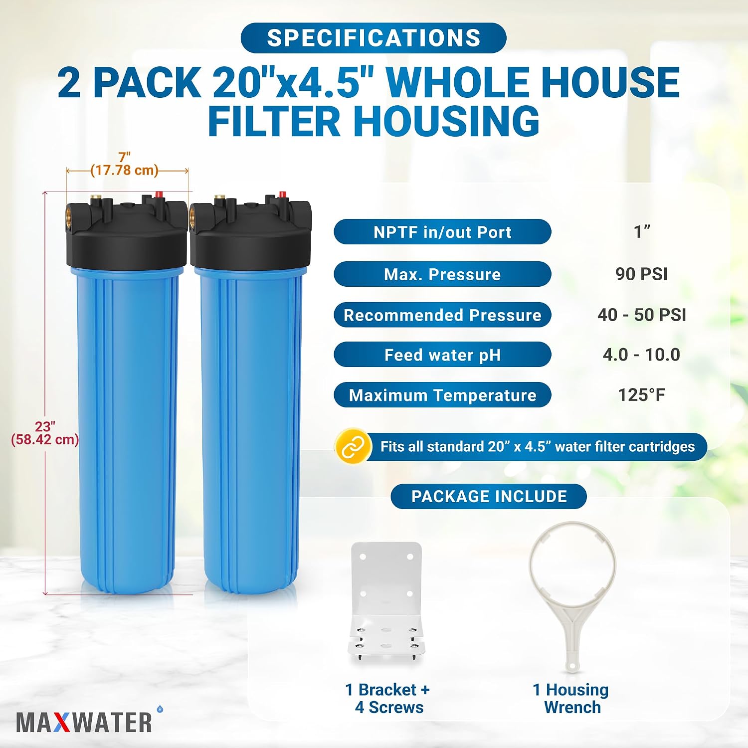 Max Water 20x4.5 Whole House Water Filter Housing, Heavy Duty Big Filter Blue Housing w/Pressure Release, Wrench and Bracket, 1' NPT, 20 Inch, Pack of 2